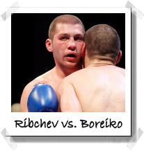 Alexey Ribchev vs. Jurijs Boreiko Photos!